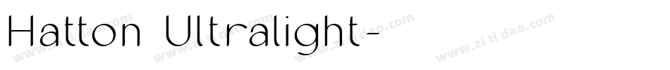 Hatton Ultralight字体转换